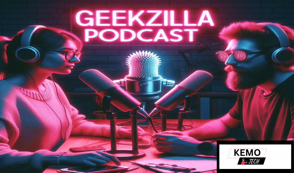 Unlocking the Secrets of Geekzilla Podcast: A Comprehensive Guide