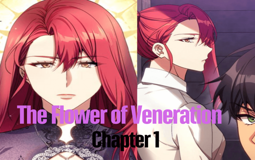 Unveiling The Flower of Veneration Chapter 1
