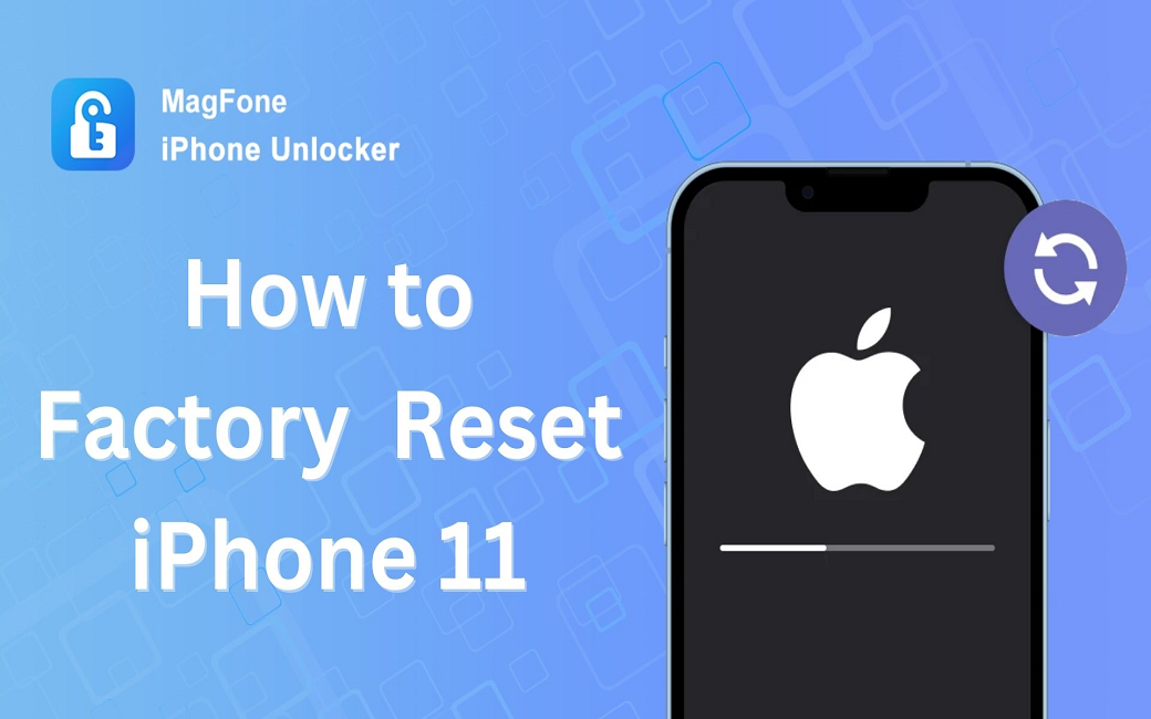 How to Factory Reset Locked iPhone 11 Without Password: The Ultimate Guide