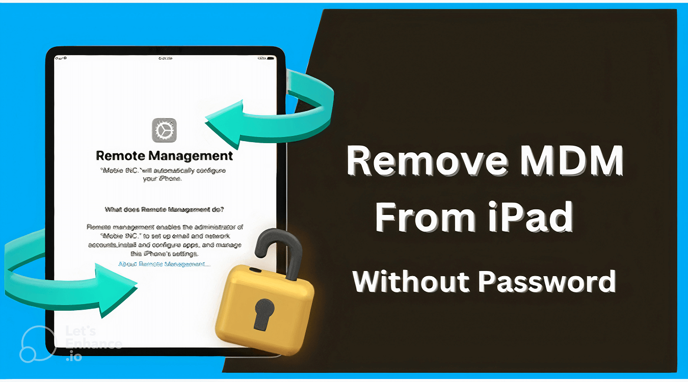 How To Remove MDM From iPad Without Password