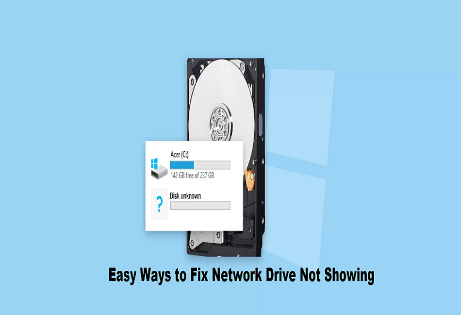 How to Fix Network Drive Not Showing? Quick Methods